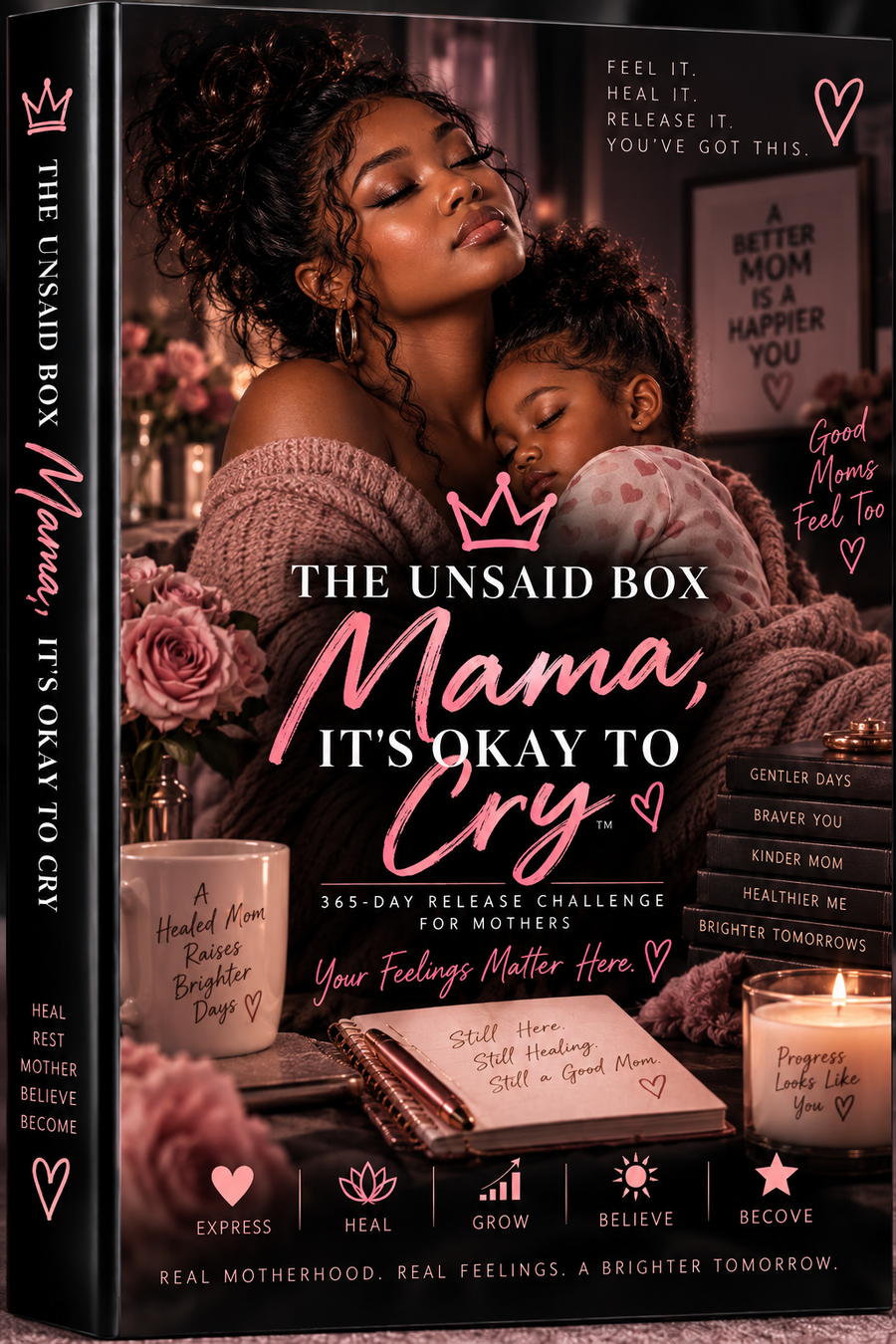 Mama, It's Okay to Cry — The Unsaid Box cover